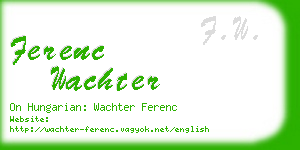 ferenc wachter business card